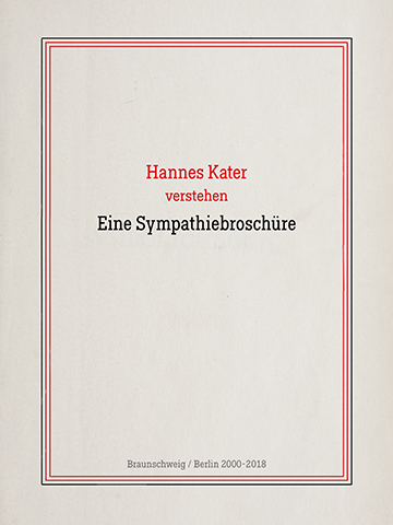 Titelseite: Hannes Kater verstehen - Eine Sympathierbroschüre