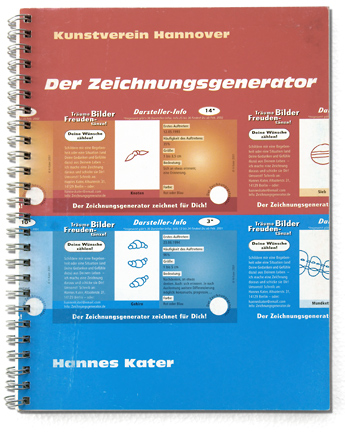Der Zeichnungsgenerator - Katalog, Kunstverein Hannover 2001